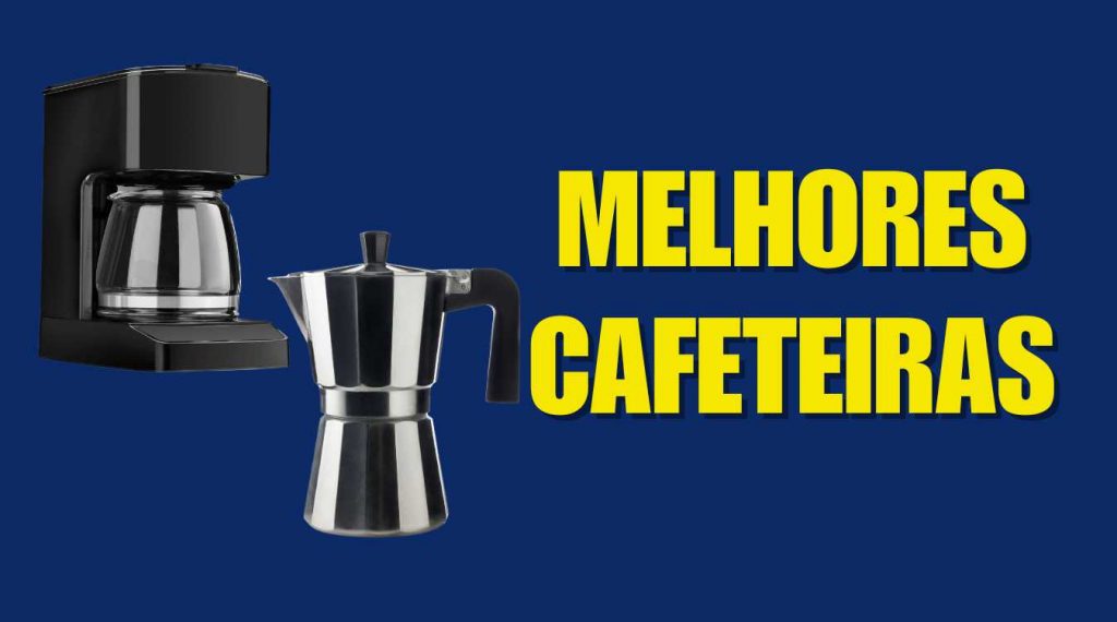 melhores cafeteiras